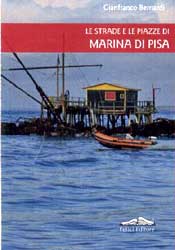 Die Straßen und Plätze von Marina di Pisa